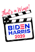 Load image into Gallery viewer, That&#39;s A Wrap - Biden Harris Short Sleeve Tee
